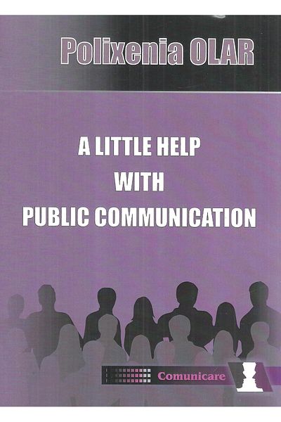 Editura Topform A little help with public communication, Polixenia Olar