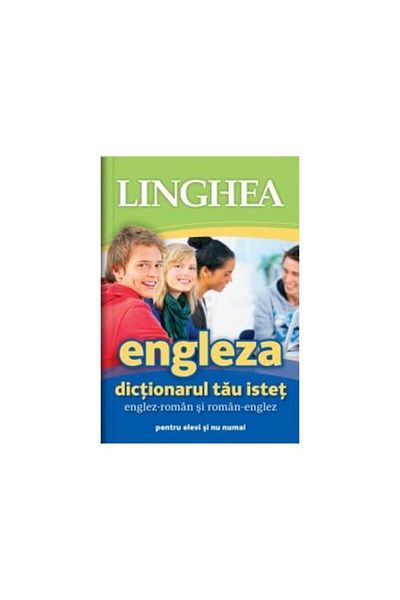 Editura Linghea Your smart English-Romanian and Romanian-English dictionary for students and beyond