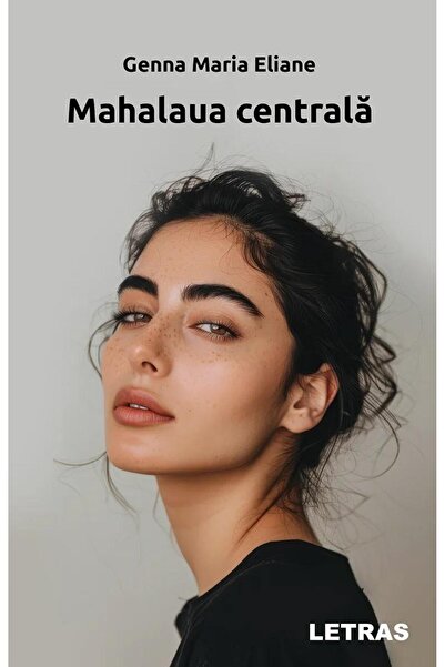 Editura Letras Mahalaua centrala, Genna Maria Eliane