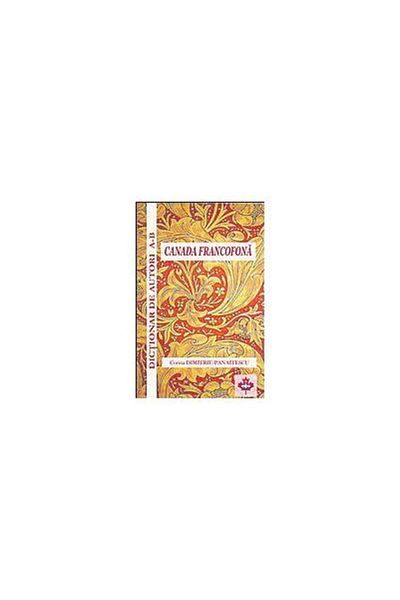 Editura Demiurg Francophone Canada. Dictionary of authors. A-B, Corina Dimitriu-Panaitescu