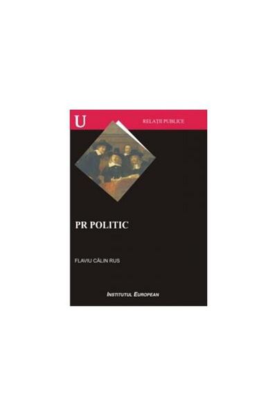 Editura Institutul European Political PR, Flaviu Calin Rus