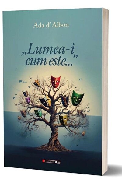 Editura Eikon Lumea-i cum este..., Ada D Albon