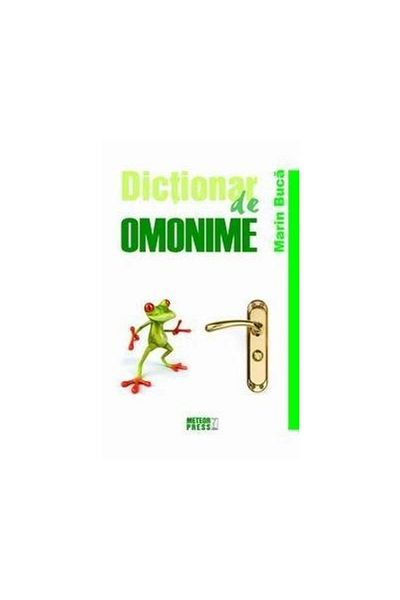 Editura Meteor Press Dictionary of homonyms, Marin Buca