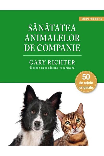 Editura Paralela 45 Pet Health, Gary Richter