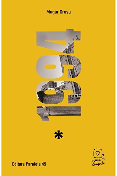 Editura Paralela 45 1994. Cartea intai, Mugur Grosu