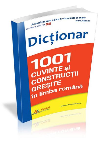 Editura Rentrop&Straton Dictionary of 1001 wrong words and constructions in the Romanian language, Doru Olteanu