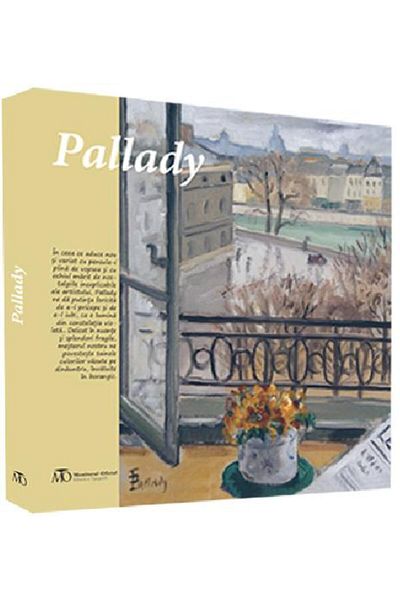 Editura Monitorul Oficial Album - Pallady, Pavel Susara