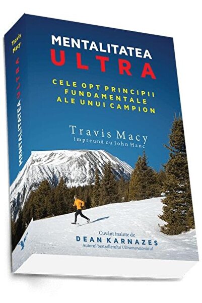 Editura Preda Publishing Mentalitatea ultra. Cele opt principii fundamentale ...