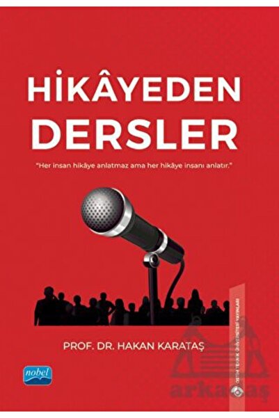 Nobel Akademik Yayıncılık Hikayeden Dersler
