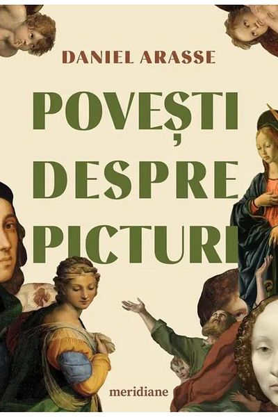 Editura Art Stories about paintings, Daniel Arasse
