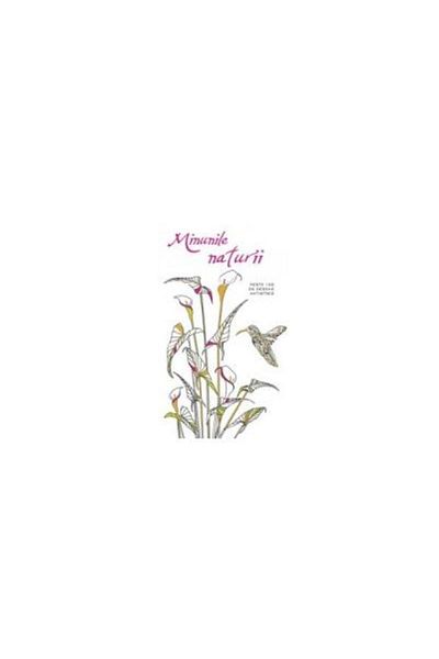 Editura Didactica Publishing House The wonders of nature. Over 100 anti-stress drawings