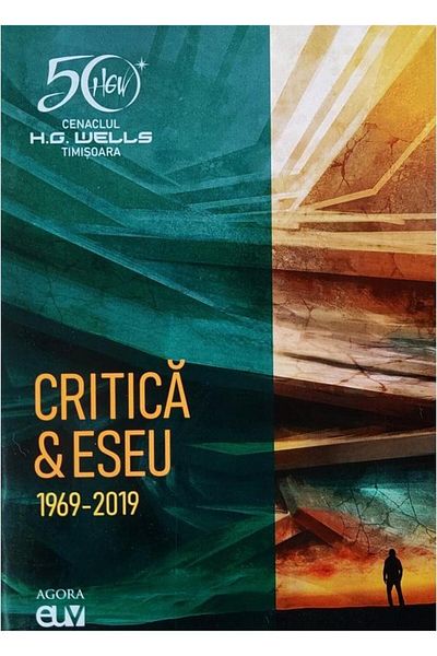 Editura Universitatii de Vest Criticism and Essay (1969 - 2019), H. G. Wells Cenacle Timisoara