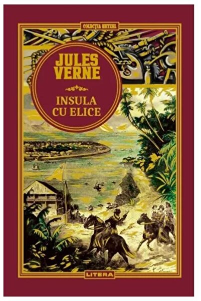 Editura Litera Insula cu elice. Volumul 14. Biblioteca Jules Verne, Jules Verne
