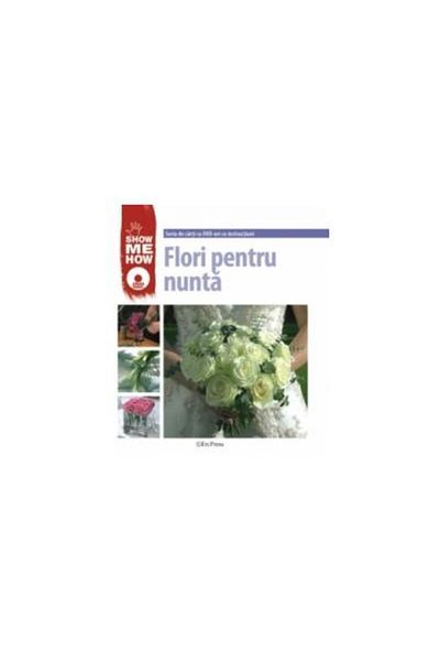 Editura Erc Press Flowers for the Wedding (contains DVD)