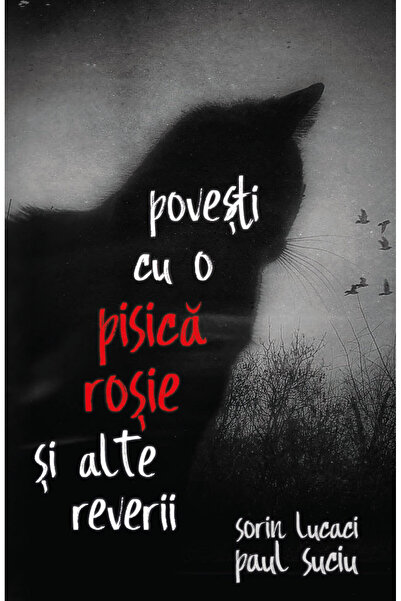 Editura Herald Tales of a Red Cat and Other Reveries