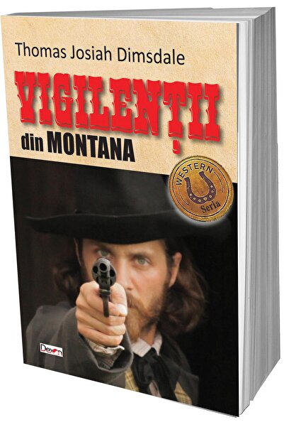 Editura Dexon Vigilentii din Montana, Thomas Josiah Dimsdale