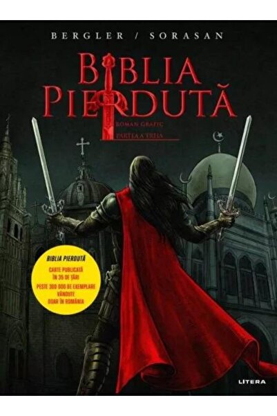 Editura Litera Biblia pierduta. Roman grafic. Partea a treia, Igor Bergler