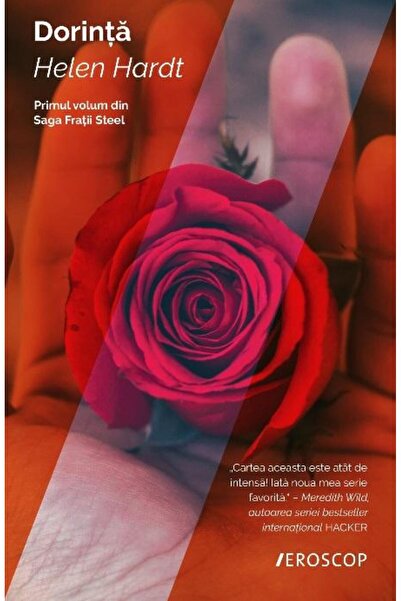 Editura Trei Dorinta. Primul volum din Saga Fratii Steel, Helen Hardt