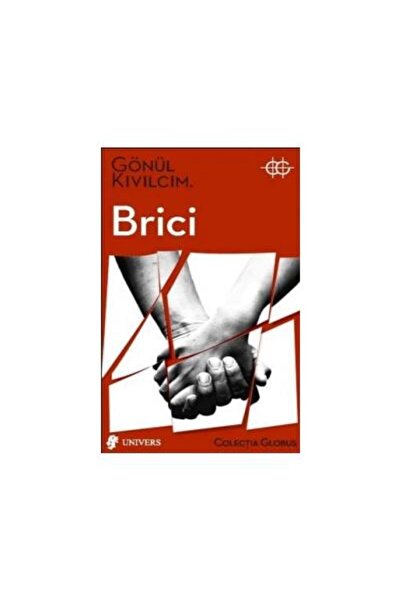 Editura Univers Brici, Gonul Kivilcim