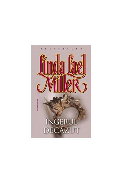 Editura Miron Ingerul decazut, Linda Lael Miller