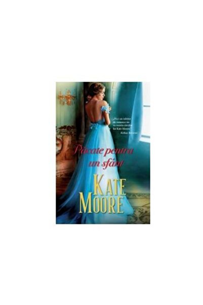 Editura Litera Pacate pentru un sfant, Kate Moore