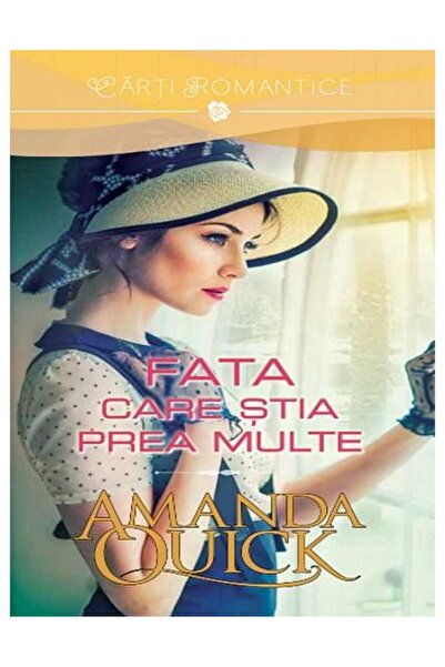 Editura Litera Fata care stia prea multe, Amanda Quick