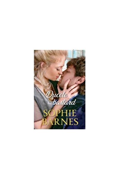 Editura Litera Ducele bastard, Sophie Barnes