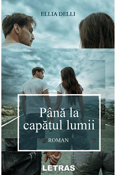 Editura Letras Pana la capatul lumii, Allia Delli
