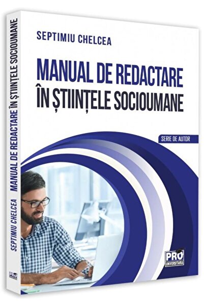 Editura Pro Universitaria Manual de redactare in stiintele socioumane, Septi