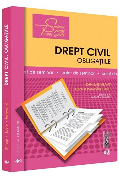 Editura Universul Juridic Drept civil. Obligatiile. Caiet de seminar. Editia
