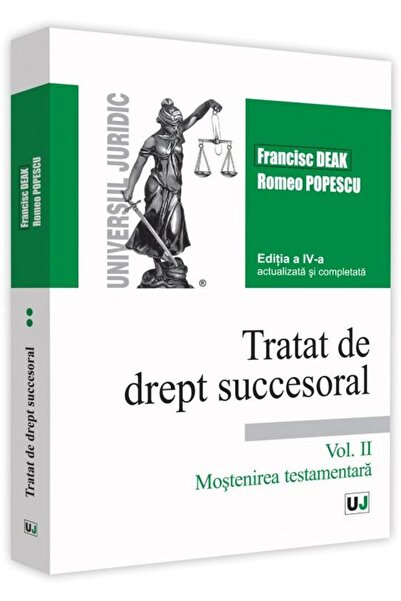 Editura Universul Juridic Tratat de drept succesoral. Editia a IV-a, actuali