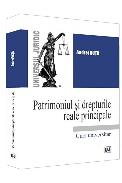 Editura Universul Juridic Patrimoniul si drepturile reale principale, Andrei