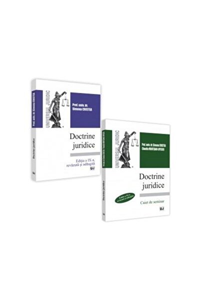 Editura Universul Juridic Doctrine juridice - curs si caiet de seminar. Edit