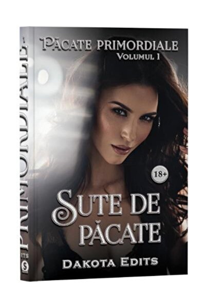 Editura Stylished Sute de pacate. Volumul 1 din seria Pacate primordiale, Dak...