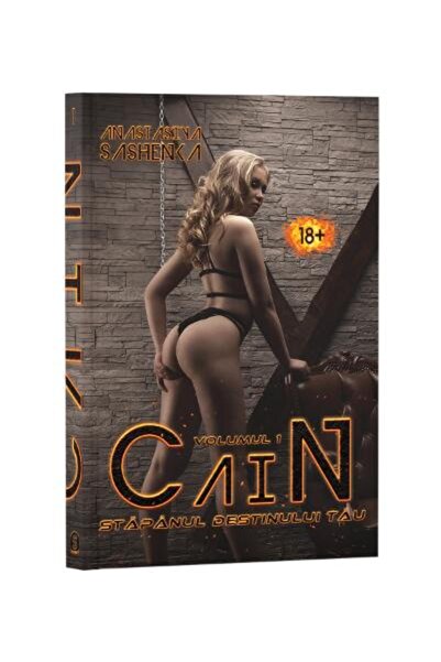 Editura Stylished Cain. Volumul 1: Stapanul destinului tau, Anastasiya Sashenka