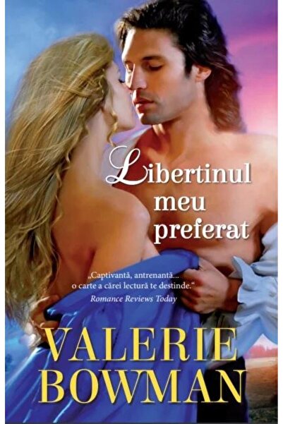 Editura Litera Libertinul meu preferat, Valerie Bowman