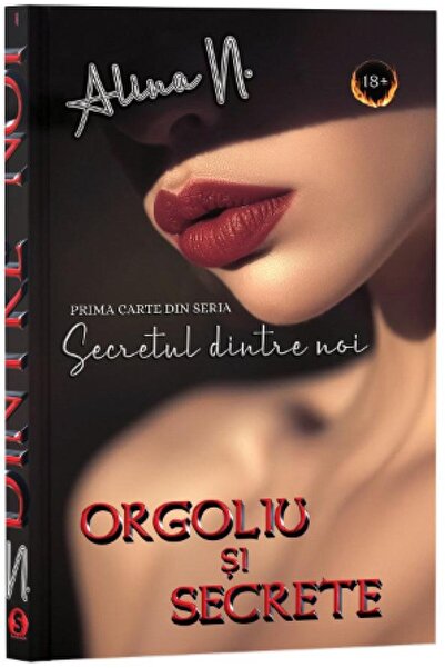 Editura Stylished Orgoliu si secrete. Prima carte din seria Secretul dintre n...