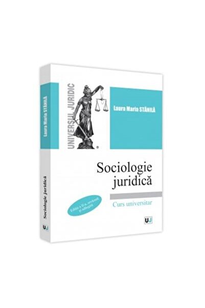Editura Universul Juridic Sociologie juridica. Editia a II-a, revazuta si ad