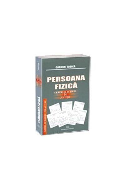 Editura Universitara Persoana fizica - Cereri si actiuni in justitie, C