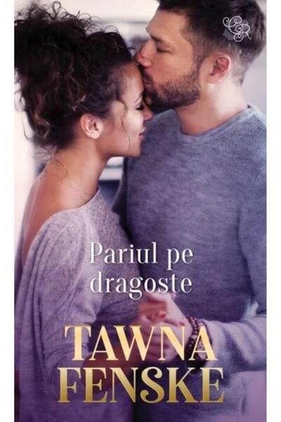 Editura Litera Pariul pe dragoste, Tawna Fenske