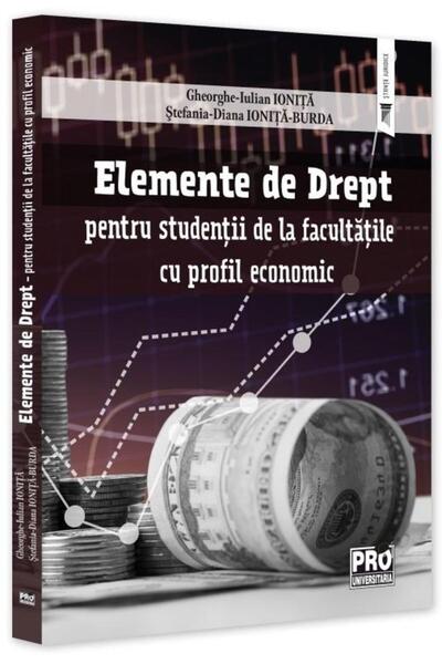 Editura Pro Universitaria Elemente de Drept - pentru studentii de la faculta