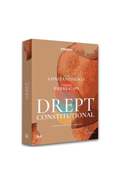 Editura Universul Juridic Drept constitutional, Vlad Constantinesco