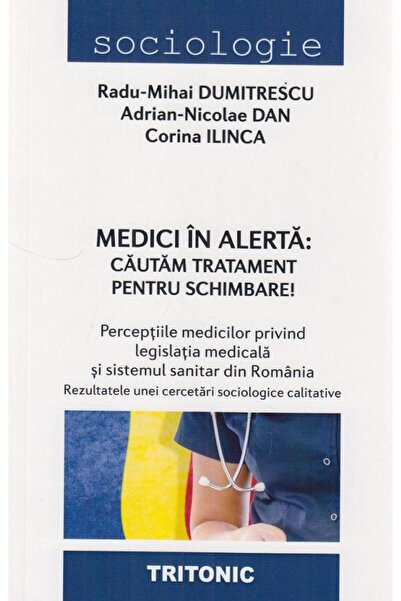 Editura Tritonic Medici in alerta. Cautam tratament pentru schimbar