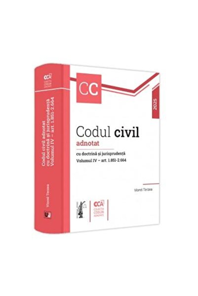 Editura Universul Juridic Codul civil adnotat cu doctrina si jurisprudenta.
