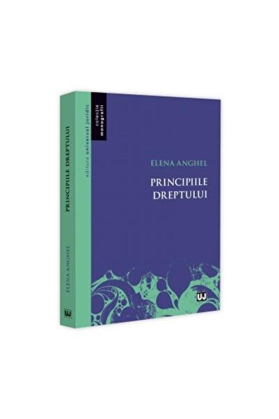 Editura Universul Juridic Principles of Law, Elena Anghel