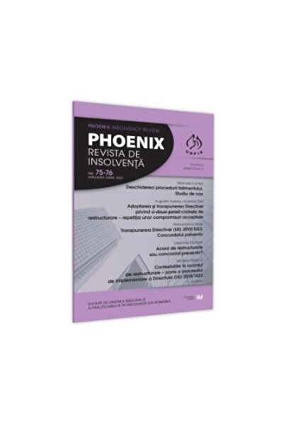Editura Universul Juridic Phoenix. Insolvency Magazine No. 75-76, January