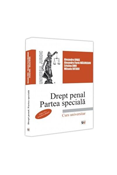 Editura Universul Juridic Drept penal. Partea speciala. Editia a II-a, revaz