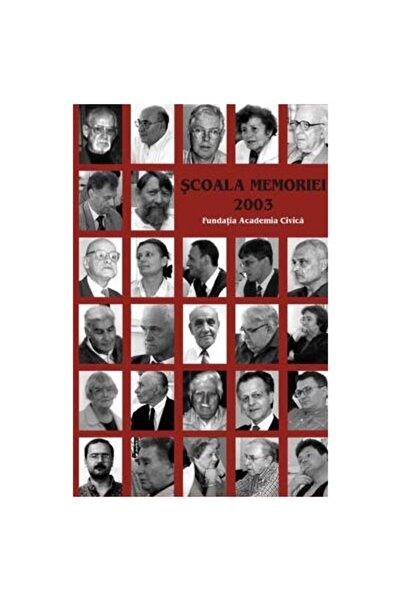 Editura Academia Civica Scoala Memoriei 2003