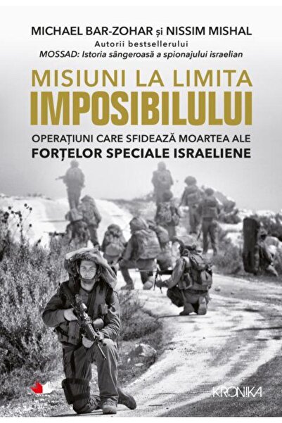 Editura Litera Misiuni la limita imposibilului. Operatiuni care s