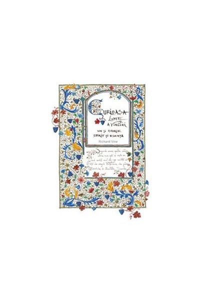 Editura Baroque Books & Arts The curious world of wine. Wine and history, spirit and
